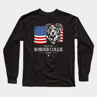 Proud Border Collie Dad American Flag patriotic merle dog Long Sleeve T-Shirt